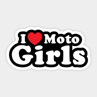 I Love Moto Girls Sticker